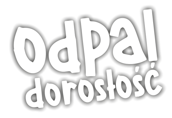Odpal doroslosc